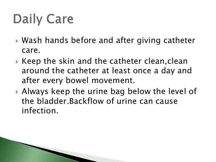 Catheter care