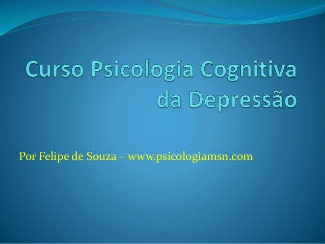 Curso de psicologia cognitiva comportamental
