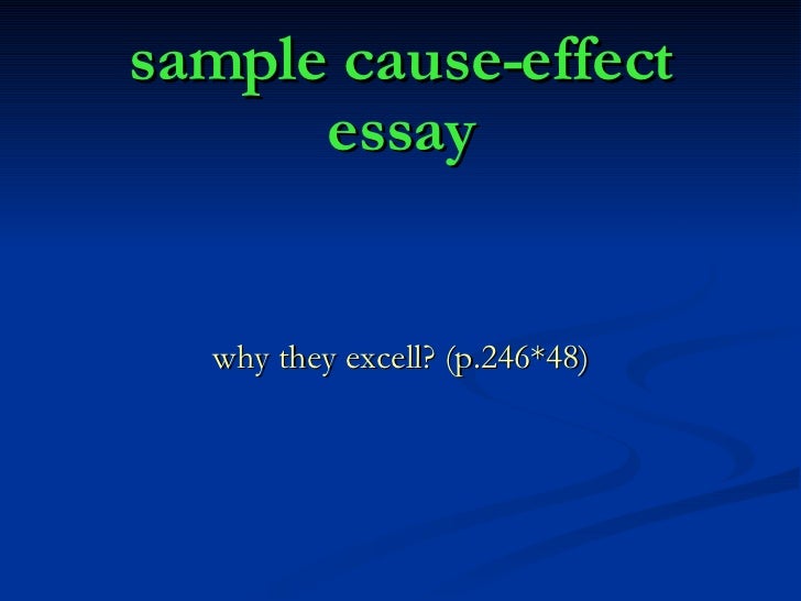 writing a cause effect essay writing a cause effect essay