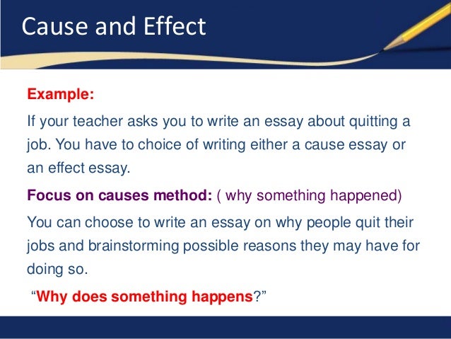 Write cause and effect essay