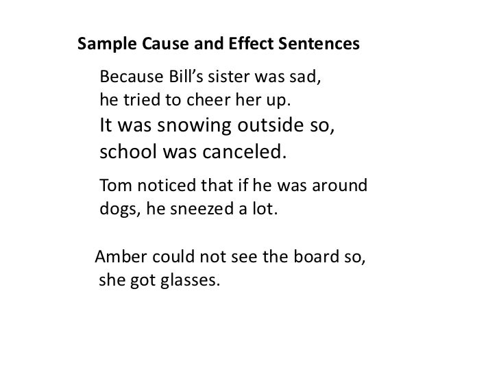 Cause Effect Sentences And Exercises 2011 A