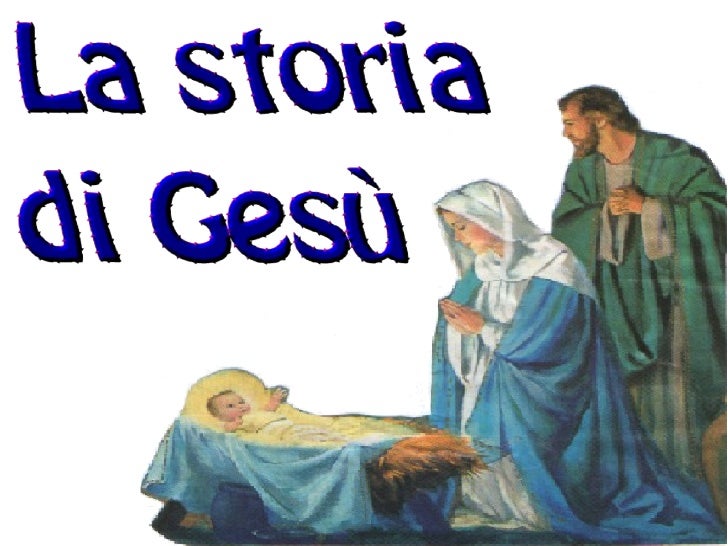 Storia Di Gesù Per Bambini La storia di Gesù