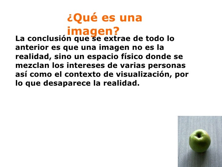 02.3 Una imagen no es la realidad 02.3 Una imagen no es la realidad
