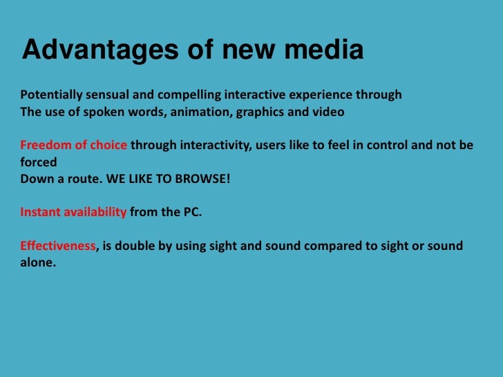 Advantages Of New Media