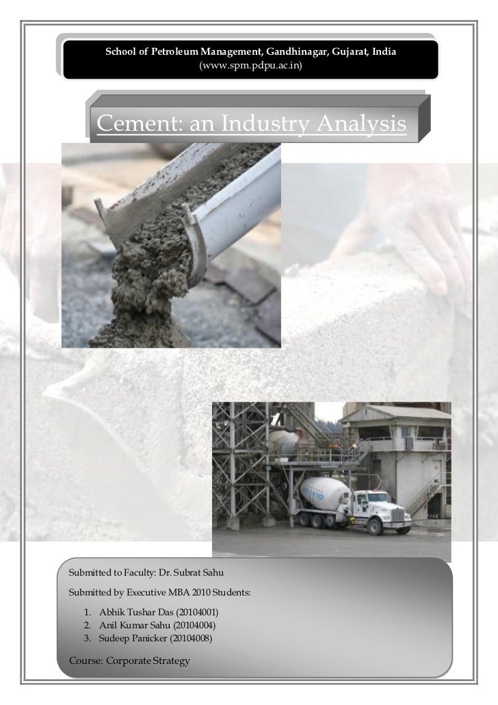 analysis of indian cement industry For cement industry by il&fs former head, environmental policy, confederation of indian industry dr gk 231 tools for assessment and analysis. analysis of indian cement industry For cement industry by il&fs former head, environmental policy, confederation of indian industry dr gk 231 tools for assessment and analysis.