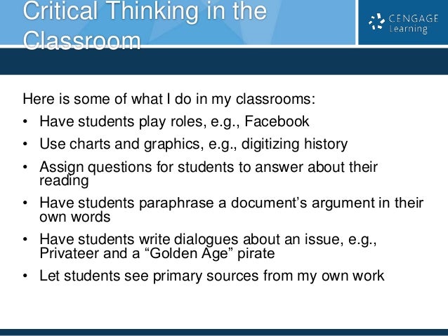 The Importance of Teaching Critical Thinking - The Cengage
