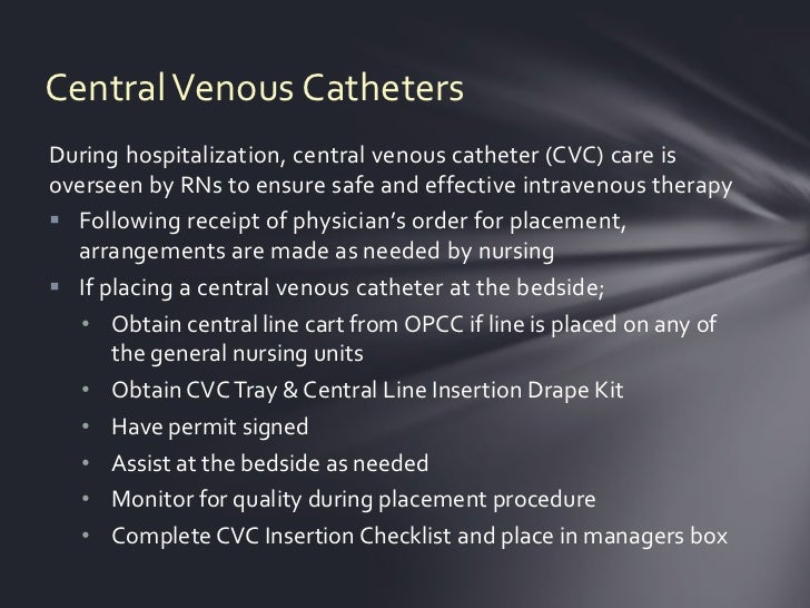 Central venous catheters