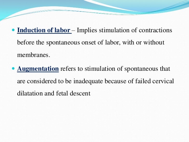 Cervical ripening and labour induction