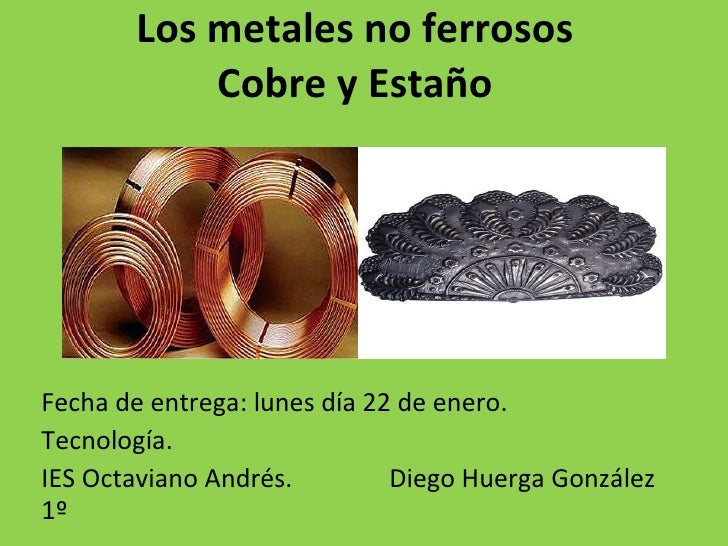 materiales cobre y estaño