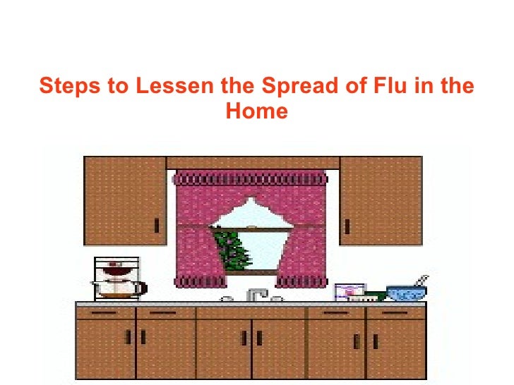 2019 year - Lessen the Spread of Swine Flu in Your Home 2019 year
