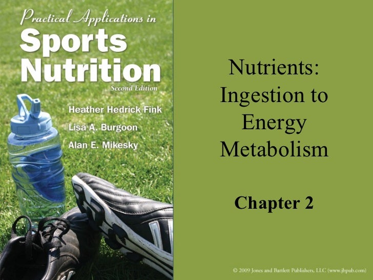 Sports Nutrition_Chapter 2_Nutrients