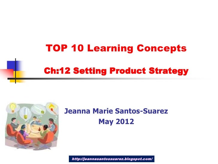 chapter 12 setting product strategy kotler By philip t kotler marketing management is the gold standard marketing text because its content and chapter 12 setting product strategy chapter 13. chapter 12 setting product strategy kotler By philip t kotler marketing management is the gold standard marketing text because its content and chapter 12 setting product strategy chapter 13.