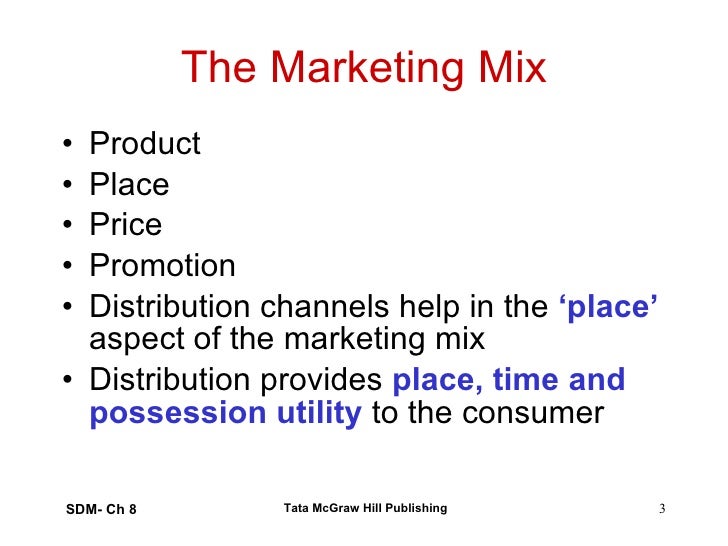 Ch8 Distribution Management & The Marketing Mix