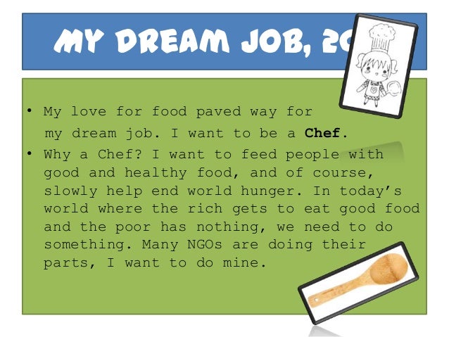 Essay on my dream job and how will i get it
