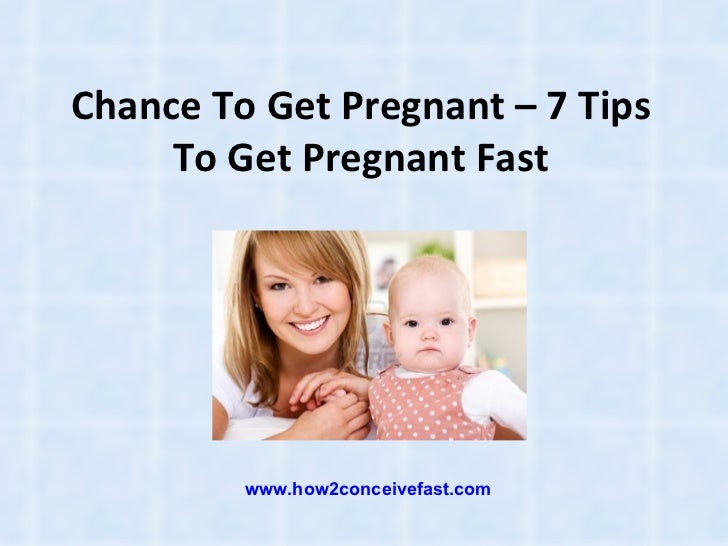 Fertility Tips How To Get Pregnant Fast 37