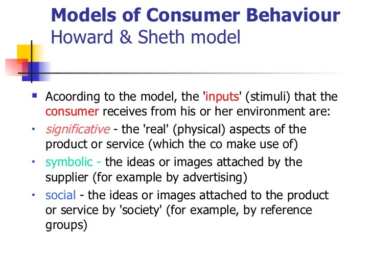 howard sheth model consumer behaviour The buying process starts when the buyer recognizes a problem or need this need can be triggered by internal stimuli (such as feeling hungry or thirsty) or external. howard sheth model consumer behaviour The buying process starts when the buyer recognizes a problem or need this need can be triggered by internal stimuli (such as feeling hungry or thirsty) or external.
