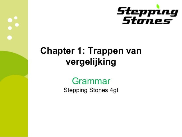 Chapter 1 trappen van vergelijking