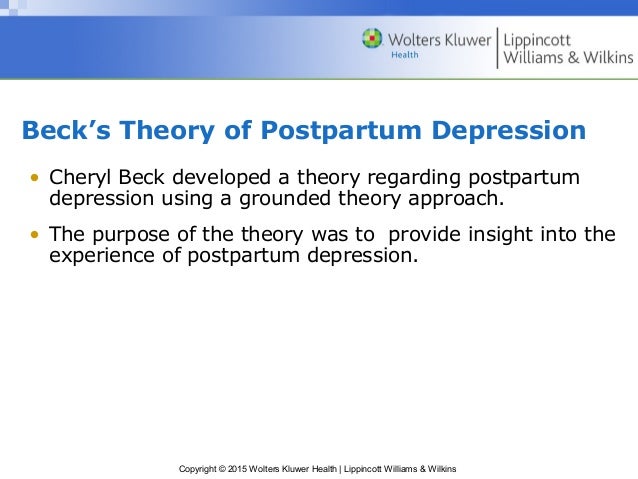 becks theory of postpartum depression Cheryl tatano becks middle range theory of postpartum depression is appropriate from nursing 502 at grand canyon. becks theory of postpartum depression Cheryl tatano becks middle range theory of postpartum depression is appropriate from nursing 502 at grand canyon.