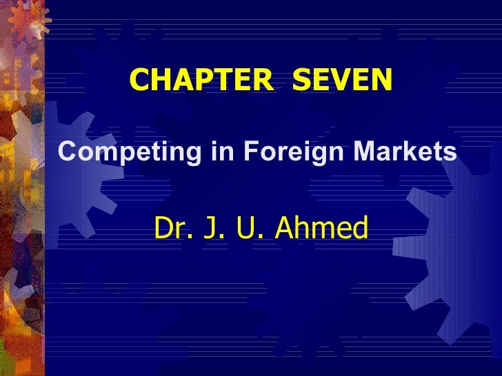 What are foreign markets