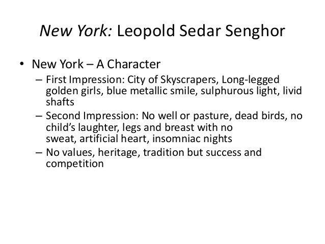Leopold Senghor new york analysis Leopold Senghor new york analysis