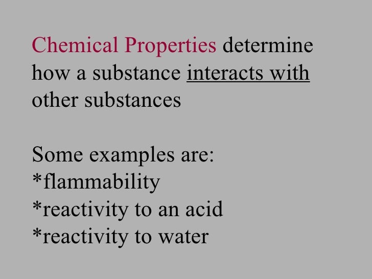 Four Examples Of Chemical Properties Four Examples Of Chemical Properties