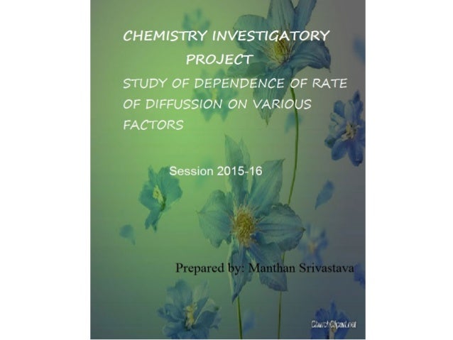 investigatory project for chemistry essay New topic chemistry science investigatory project is quite a rare and popular topic for writing an essay, but it certainly is in our database i’m looking for i’m looking in. investigatory project for chemistry essay New topic chemistry science investigatory project is quite a rare and popular topic for writing an essay, but it certainly is in our database i’m looking for i’m looking in.