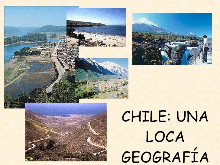 GEOGRAFIA EN CHILE geografia en chile: