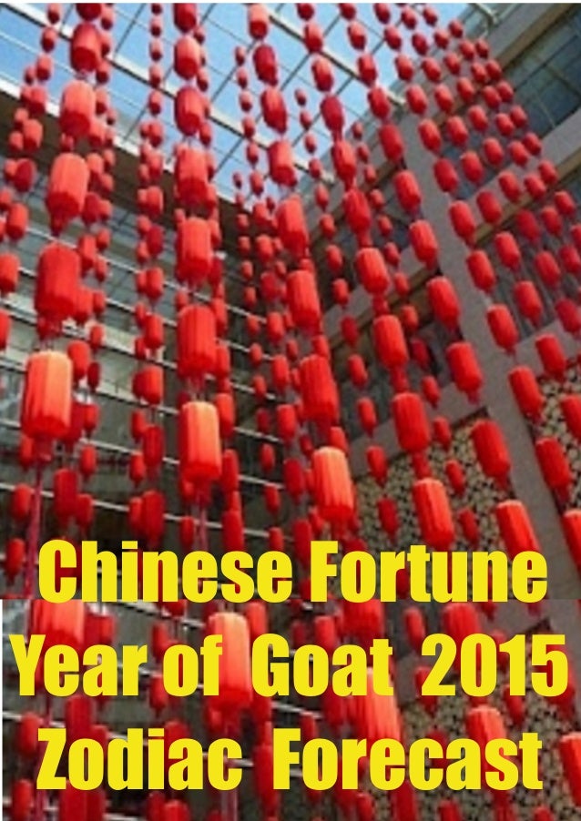 new year zodiac predictions 2015 fortune year of goat 2015 zodiac forecast new year zodiac predictions 2015 fortune year of goat 2015 zodiac forecast