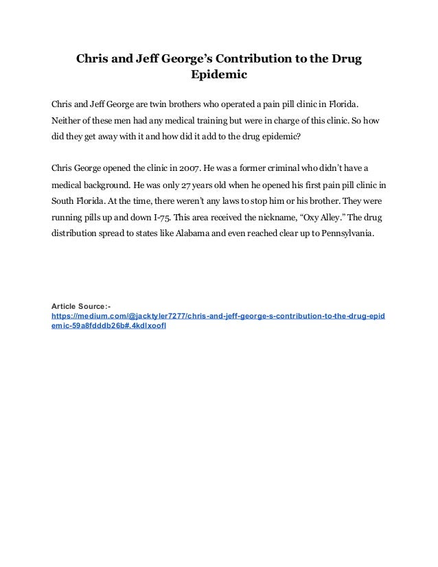 Chris and jeff contribution to the drug epidemic