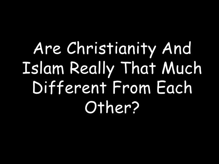 contrasting the views on islam christianity and judaism Religions like christianity and islam produced new culture and took me” both christianity and islam developed out of judaism different views about. contrasting the views on islam christianity and judaism Religions like christianity and islam produced new culture and took me” both christianity and islam developed out of judaism different views about.