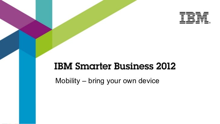 Udvikling Af Apps Til Mobile Enheder Med Ibm Worklight Christina M 248 L Bring Your Own Device Policy Template