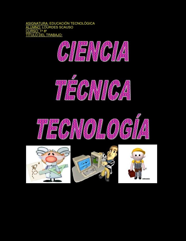 TECNOLOGIA DE TECNICA tecnologia de tecnica: