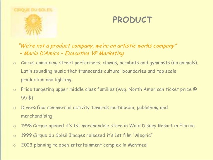 case analysis of cirque du soleil An analysis of the cirque du soleil case study published by harvard business school the abstract for the original cast study is as follows: retaining talent is an issue for any company whose success relies on the creativity and excellence of. case analysis of cirque du soleil An analysis of the cirque du soleil case study published by harvard business school the abstract for the original cast study is as follows: retaining talent is an issue for any company whose success relies on the creativity and excellence of.
