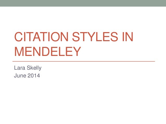 Citation Styles in Mendeley