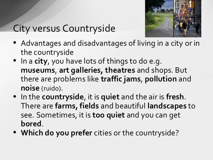lots of advantages of living in lots of advantages of living in