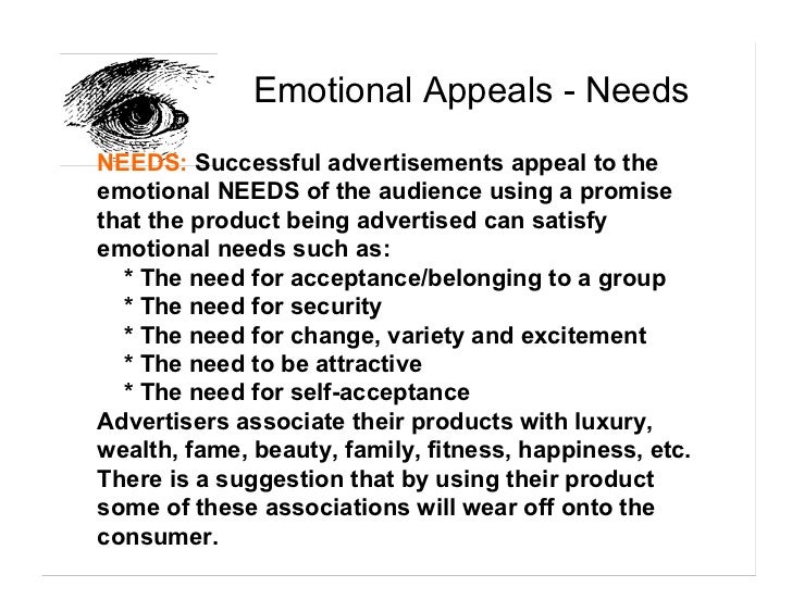 emotional appeals in advertising essay Emotion can give your advertising a powerful impact as long as you use it correctly learn how to best use emotional appeals in your writing. emotional appeals in advertising essay Emotion can give your advertising a powerful impact as long as you use it correctly learn how to best use emotional appeals in your writing.