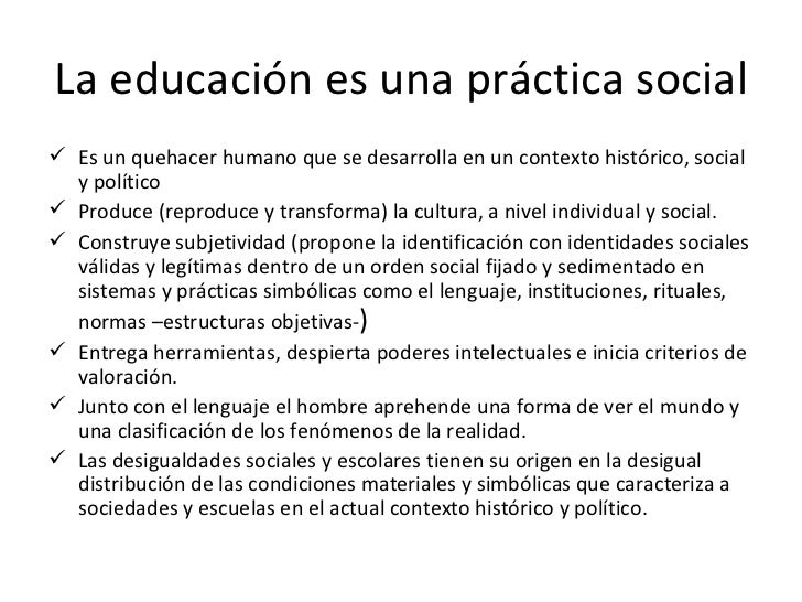 La Educacion Como Practica Social Pdf es.slideshare.net