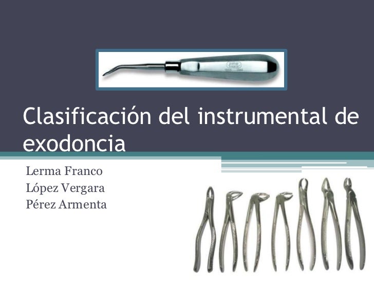 INSTRUMENTAL CIRUGIA ODONTOLOGIA instrumental cirugia odontologia: