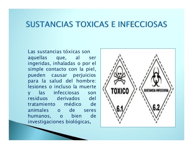 Sustancias Toxicas e infecciosas