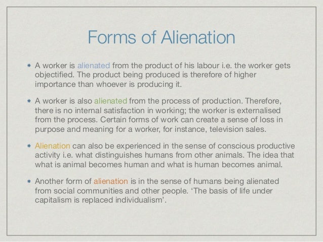 karl marxs theory of alienation analyzes endemic conditions of capitalism Marx's theory of alienation amount of freedom if natural conditions and needs determine that one must work in of capitalism increases alienation. karl marxs theory of alienation analyzes endemic conditions of capitalism Marx's theory of alienation amount of freedom if natural conditions and needs determine that one must work in of capitalism increases alienation.