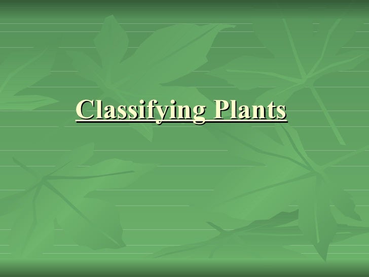 Classifying Plants Based On Climate And Habitat