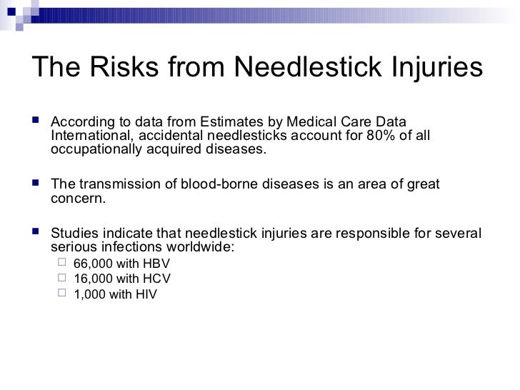 Needlestick Injuries A guide for safe needle handling