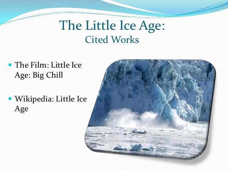 Climate & history little ice age