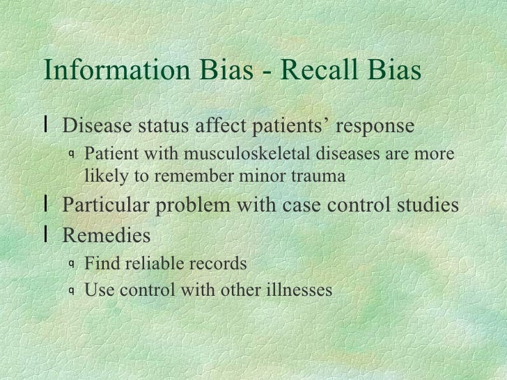 recall bias in case control studies recall bias in case control studies