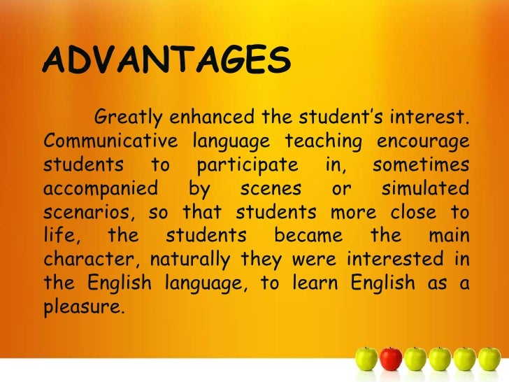 Advantages And Disadvantages Of Communicative Language Teaching