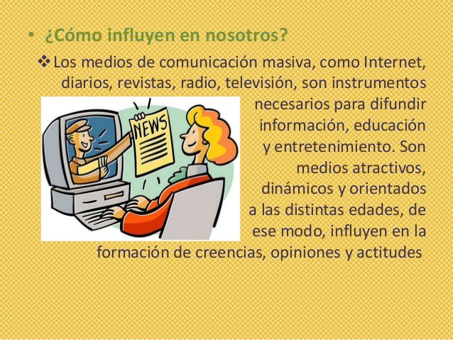 Cómo influyen