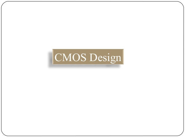 Cmos Layout Design Techniques | cmos design Cmos Layout Design Techniques | cmos design