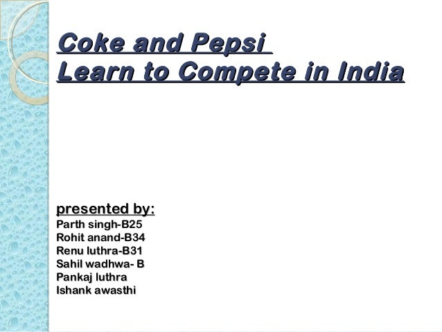 analysis coca cola vs pepsi case study Coca-cola vs pepsi-cola (a) menu coca-cola vs pepsi-cola (a) case study coke and pepsi's competitive strategies are examined in an in-depth analysis. analysis coca cola vs pepsi case study Coca-cola vs pepsi-cola (a) menu coca-cola vs pepsi-cola (a) case study coke and pepsi's competitive strategies are examined in an in-depth analysis.