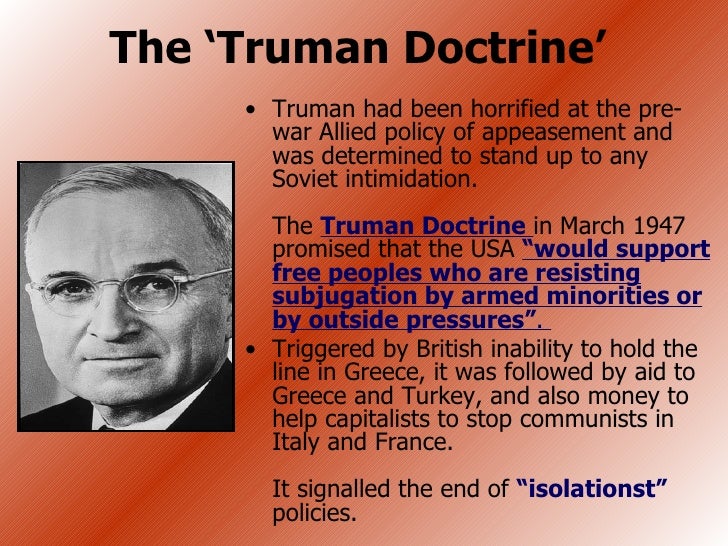 the effects of the truman doctrine on the us foreign policy Us history chapter 7 what impact did the appeasement policy of the united states how did the truman doctrine set a new course for american foreign policy. the effects of the truman doctrine on the us foreign policy Us history chapter 7 what impact did the appeasement policy of the united states how did the truman doctrine set a new course for american foreign policy.