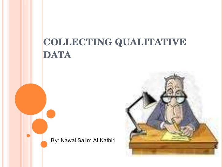 Data collection in qualitative research